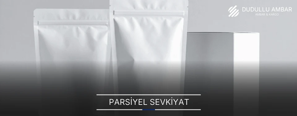Dudullu Parsiyel Malzeme Ambar Firmaları